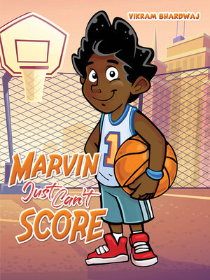 cover image of Marvin Just Can't Score